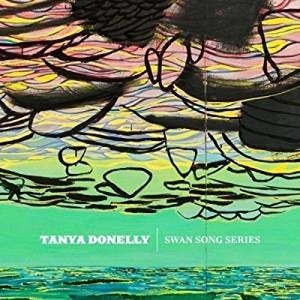 Tanya Donelly - Swan Song Series ryhmässä VINYYLI @ Bengans Skivbutik AB (1914698)