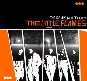 Little Flames - Day Is Not Today ryhmässä VINYYLI @ Bengans Skivbutik AB (1914760)