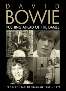 Bowie David - Pushing Ahead Of The Dames (Dvd Doc ryhmässä DVD & BLU-RAY @ Bengans Skivbutik AB (1921187)