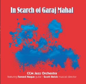 Ccm Jazz Orchestra - In Search Of Garaj Mahal ryhmässä CD @ Bengans Skivbutik AB (1921674)