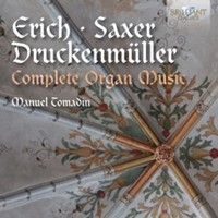 Druckenmüller / Erich / Saxer - Complete Organ Music ryhmässä CD @ Bengans Skivbutik AB (1923025)