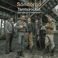 Söndörgö - Tamburocket: Hungarian Fireworks ryhmässä VINYYLI @ Bengans Skivbutik AB (1925845)