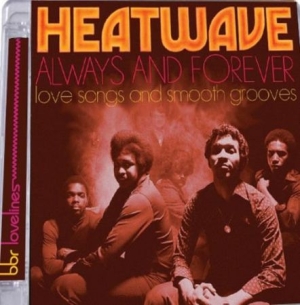 Heatwave - Always And ForeverLove Songs... ryhmässä CD @ Bengans Skivbutik AB (1925914)