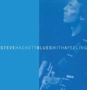 Hackett Steve - Blues With A Feeling - Expanded ryhmässä Minishops / Genesis @ Bengans Skivbutik AB (1925926)