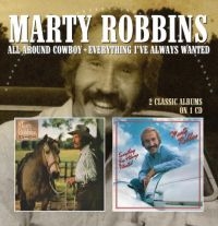 Robbins Marty - All Around Cowboy/Everything I've A ryhmässä CD @ Bengans Skivbutik AB (1925930)