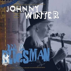 Winter Johnny - I'm A Bluesman ryhmässä CD @ Bengans Skivbutik AB (1925949)