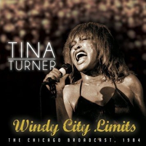 Turner tina - Windy City Limits ryhmässä Minishops / Tina Turner @ Bengans Skivbutik AB (1926426)