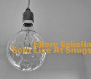 Eskelin Ellery - Solo Live At Snugs ryhmässä CD @ Bengans Skivbutik AB (1927358)