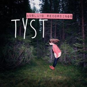 Tyst - Ausland Recordings ryhmässä VINYYLI @ Bengans Skivbutik AB (1928348)