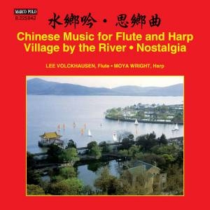 Volckhausen Lee / Wright Moya - Chinese Music For Flute And Harp ryhmässä CD @ Bengans Skivbutik AB (1931678)