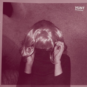 Hunt - Branches (Clear Vinyl) ryhmässä Lövley Records @ Bengans Skivbutik AB (1932205)