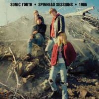 Sonic Youth - Spinhead Sessions ryhmässä Minishops / Sonic Youth @ Bengans Skivbutik AB (1946782)