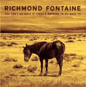 Richmond Fontaine - You Can't Go Back..  Res Yellow Vin ryhmässä VINYYLI @ Bengans Skivbutik AB (1946804)