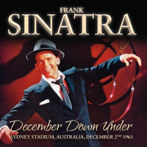 Sinatra Frank - December Down UnderIn Sydney 1961 ryhmässä CD @ Bengans Skivbutik AB (1946867)