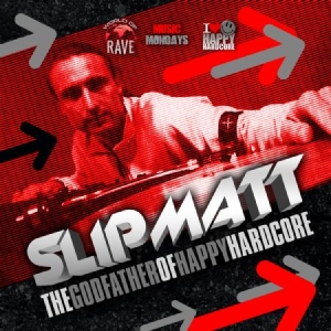 Slipmatt - Godfather Of Hardcore ryhmässä CD @ Bengans Skivbutik AB (1947782)