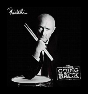 Phil Collins - The Essential Going Back ryhmässä Minishops / Phil Collins @ Bengans Skivbutik AB (1948102)