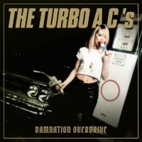 Turbo Acs The - Damnation Overdrive - 20Th Annivers ryhmässä VINYYLI @ Bengans Skivbutik AB (1949735)