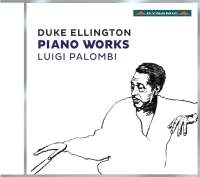 Palombi Luigi - Duke Ellington: Piano Works ryhmässä CD @ Bengans Skivbutik AB (1949793)