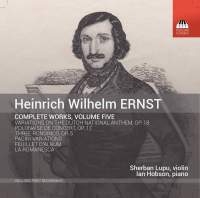 Ernst H W - Complete Music For Violin & Piano, ryhmässä ME SUOSITTELEMME / Joululahjavinkki: CD @ Bengans Skivbutik AB (1949811)