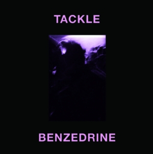 Tackle - Benzedrine ryhmässä VINYYLI @ Bengans Skivbutik AB (1951421)