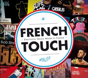 Various Artists - French Touch Vol.02 ryhmässä CD @ Bengans Skivbutik AB (1951525)