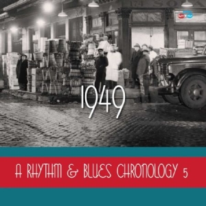 Various Artists - Rhythm & Blues Chronology 5 - 1949 ryhmässä CD @ Bengans Skivbutik AB (1951574)