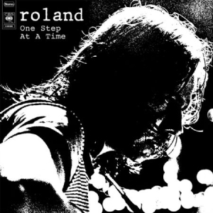 Roland - One Step At A Time ryhmässä VINYYLI @ Bengans Skivbutik AB (1951589)