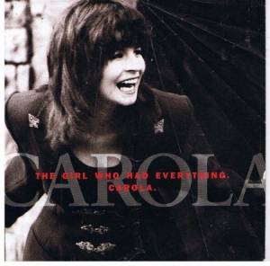 Carola - The Girl Who Had Everything ryhmässä VINYYLI @ Bengans Skivbutik AB (1959761)