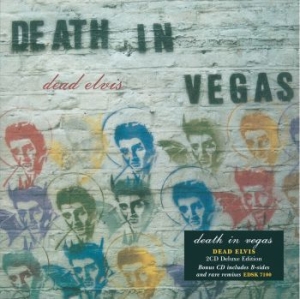 Death In Vegas - Dead Elvis...Plus ryhmässä CD @ Bengans Skivbutik AB (1960641)