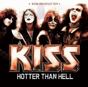 Kiss - Hotter Than Hell - Live 1976 ryhmässä CD @ Bengans Skivbutik AB (1960689)