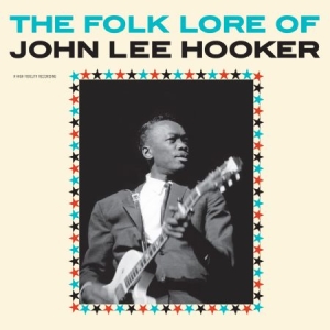 Hooker John Lee - Folk Lore Of John Lee Hooker ryhmässä VINYYLI @ Bengans Skivbutik AB (1960702)