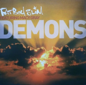 Fatboy Slim Featuring Macy Gray - Demons ryhmässä CD @ Bengans Skivbutik AB (1961992)