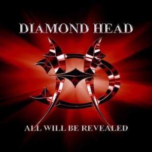 Diamond Head - All Will Be Revealed ryhmässä CD @ Bengans Skivbutik AB (1968023)