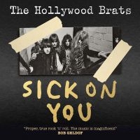 Hollywood Brats - Sick On You ryhmässä CD @ Bengans Skivbutik AB (1968559)