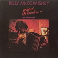 Mccomiskey Billy - Makin' The Rounds ryhmässä CD @ Bengans Skivbutik AB (1968571)