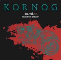 Kornog - Premiere ryhmässä CD @ Bengans Skivbutik AB (1968580)