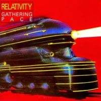 Relativity - Gathering Pace ryhmässä CD @ Bengans Skivbutik AB (1968594)