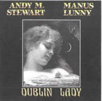 Stewart Andy M. & Manus Lunny - Dublin Lady ryhmässä CD @ Bengans Skivbutik AB (1968599)