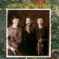 Celtic Fiddle Festival (Burke / Cun - Celtic Fiddle Festival ryhmässä CD @ Bengans Skivbutik AB (1968635)