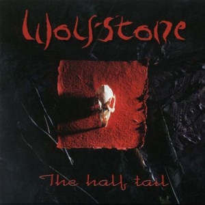 Wolfstone - Half Tail ryhmässä CD @ Bengans Skivbutik AB (1968666)