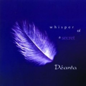 Deanta - Whisper Of A Secret ryhmässä CD @ Bengans Skivbutik AB (1968667)