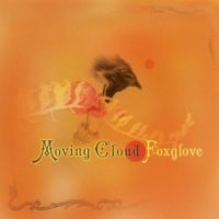 Moving Cloud - Foxglove ryhmässä CD @ Bengans Skivbutik AB (1968679)