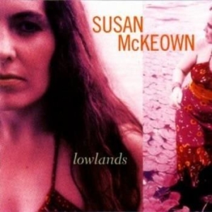 Mckeown Susan - Lowlands ryhmässä CD @ Bengans Skivbutik AB (1968693)