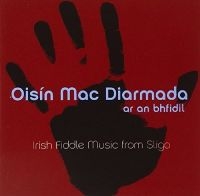 Diarmada Oisin Mac - Ar An Bhfidil (On The Fiddle) ryhmässä CD @ Bengans Skivbutik AB (1968714)