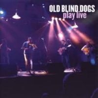 Old Blind Dogs - Play Live ryhmässä CD @ Bengans Skivbutik AB (1968718)