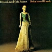 Keane Dolores & John Faulkner - Broken Hearted I Will Wander ryhmässä CD @ Bengans Skivbutik AB (1968733)