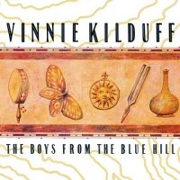 Kilduff Vinnie - Boys From Blue Hill ryhmässä CD @ Bengans Skivbutik AB (1968736)