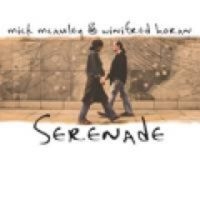 Mcauley Mick & Winifred Horan - Serenade ryhmässä CD @ Bengans Skivbutik AB (1968823)