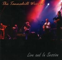 Tannahill Weavers - Live And In Session ryhmässä CD @ Bengans Skivbutik AB (1968842)