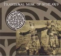 Blandade Artister - Traditional Music Of Scotland ryhmässä CD @ Bengans Skivbutik AB (1968980)